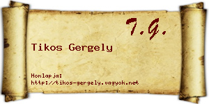 Tikos Gergely névjegykártya